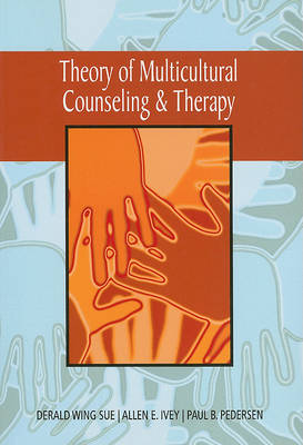 Book cover for Theory of Multicultural Counseling and Therapy