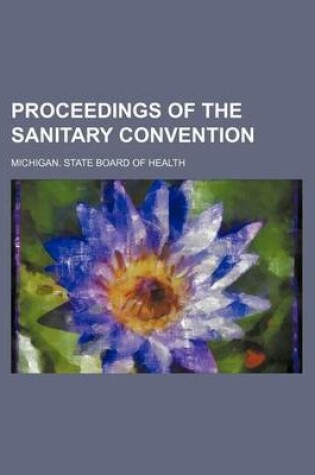 Cover of Proceedings of the Sanitary Convention