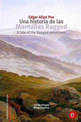 Book cover for Una historia de las monta�as Ragged/A tale of the Ragged mountains