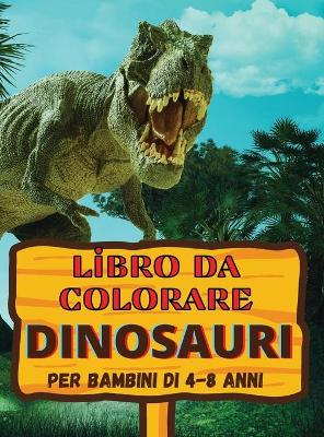 Book cover for Libro da Colorare Dinosauri