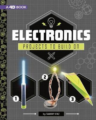 Book cover for Electronics Projects to Build on: 4D an Augmented Reading Experience (Take Making to the Next Level 4D)