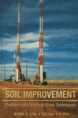 Cover of Soil Improvement : Prefabricated Vertical Drain Techniques