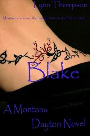 Cover of Blake A Montana Dayton Novel