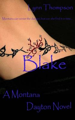 Book cover for Blake A Montana Dayton Novel