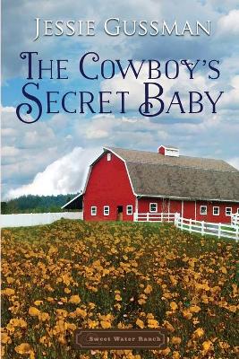 Book cover for The Cowboy's Secret Baby