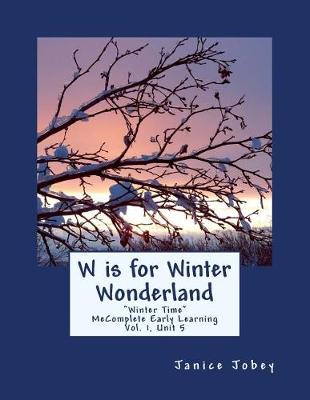 Book cover for W is for Winter Wonderland