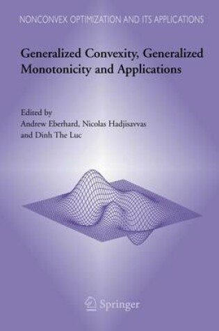 Cover of Generalized Convexity, Generalized Monotonicity, and Applications