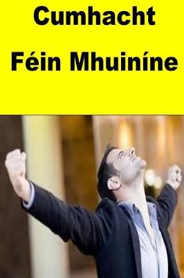 Book cover for Cumhacht Fein Mhuinine