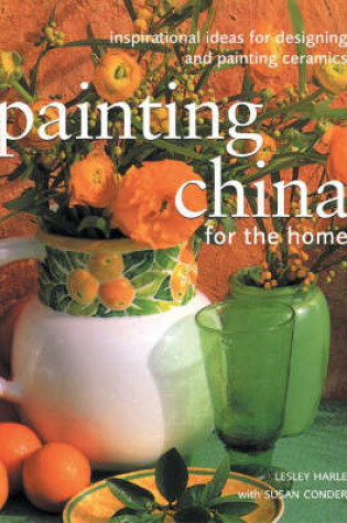 Cover of Painting China for the Home