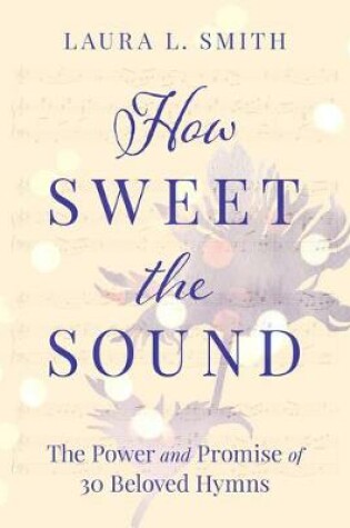 Cover of How Sweet the Sound