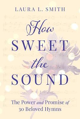 Book cover for How Sweet the Sound