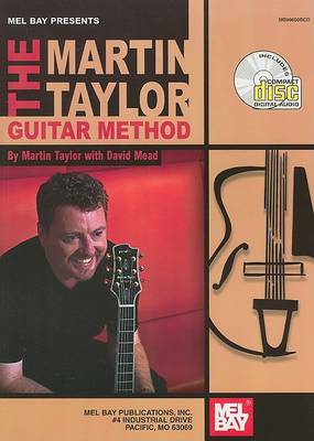 Book cover for Mel Bay Presents the Martin Taylor Guitar Method