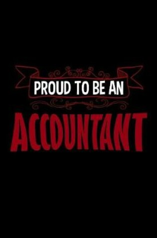 Cover of Proud to be an accountant