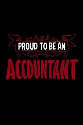 Book cover for Proud to be an accountant