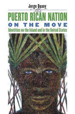 Book cover for The Puerto Rican Nation on the Move