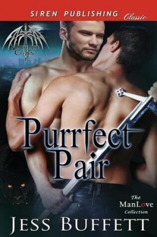 Cover of Purrfect Pair [Vaucluse Coven 1] (Siren Publishing Classic Manlove)