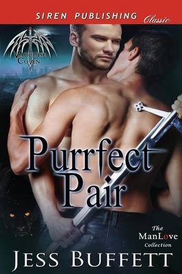 Book cover for Purrfect Pair [Vaucluse Coven 1] (Siren Publishing Classic Manlove)