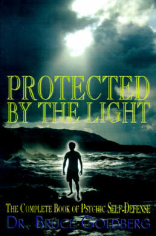 Cover of Protected by the Light