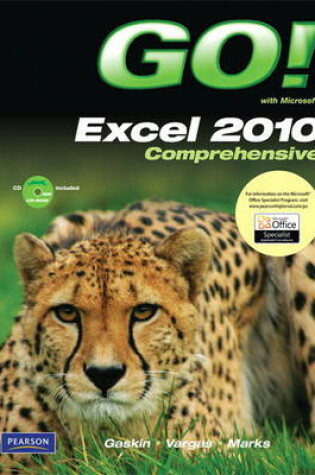 Cover of GO! with Microsoft Excel 2010, Comprehensive