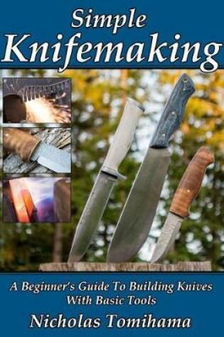 Cover of Simple Knifemaking