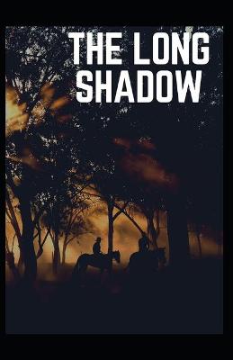 Book cover for The Long Shadow Annotated