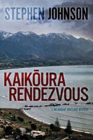 Cover of Kaikōura Rendezvous