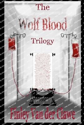 Book cover for The Wolf Blood Trilogy