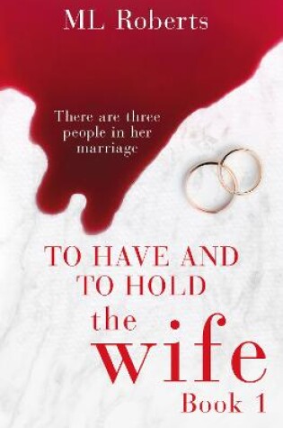 Cover of The Wife – Part One