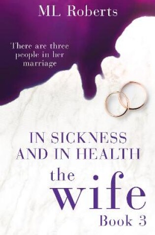 Cover of The Wife – Part Three