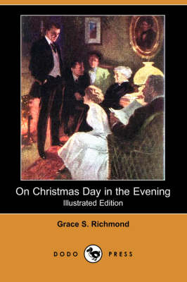 Book cover for On Christmas Day in the Evening(Dodo Press)