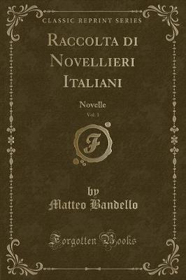 Book cover for Raccolta Di Novellieri Italiani, Vol. 1