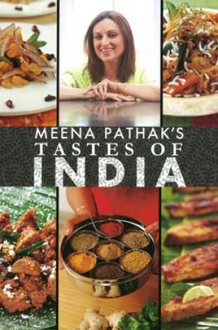 Cover of Meena Pathak's: Tastes of India