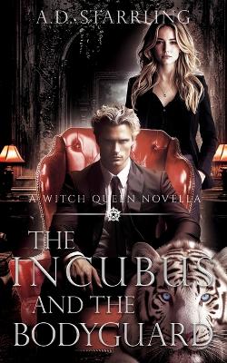 Cover of The Incubus and The Bodyguard