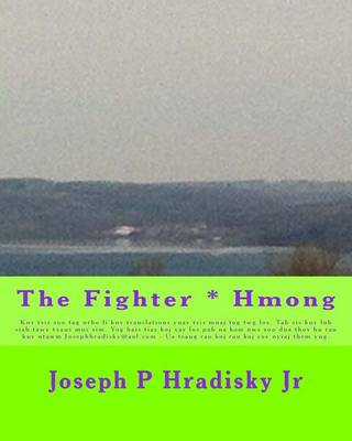 Book cover for The Fighter * Hmong