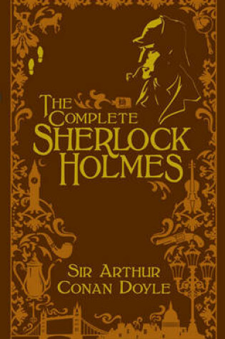 Cover of The Complete Sherlock Holmes (Volume II Signature Edition)