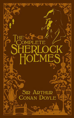 Book cover for The Complete Sherlock Holmes (Volume II Signature Edition)