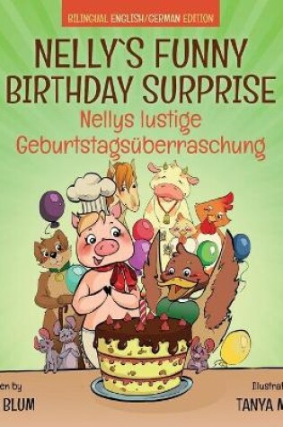 Cover of Nelly's Funny Birthday Surprise - Nellys lustige Geburtstagsüberraschung