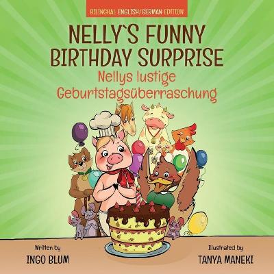 Book cover for Nelly's Funny Birthday Surprise - Nellys lustige Geburtstagsüberraschung