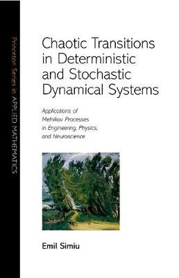 Book cover for Chaotic Transitions in Deterministic and Stochastic Dynamical Systems