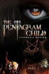 Book cover for The Pentagram Child Part 1