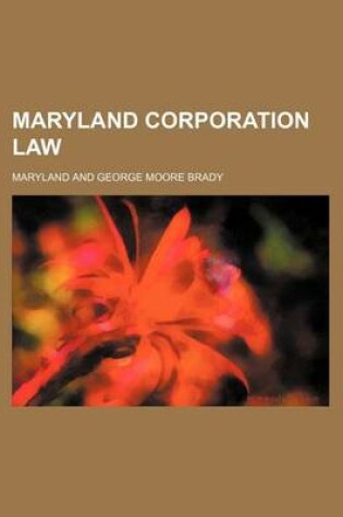 Cover of Maryland Corporation Law