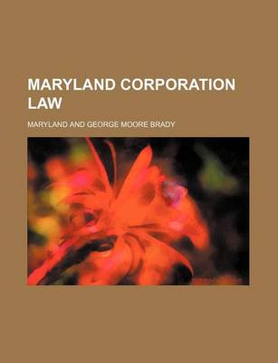 Book cover for Maryland Corporation Law