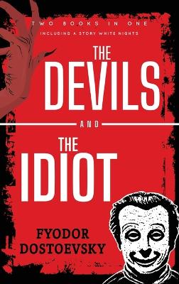 Book cover for The Devils and The Idiot