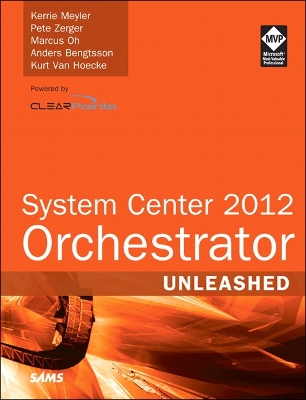 Cover of System Center 2012 Orchestrator Unleashed