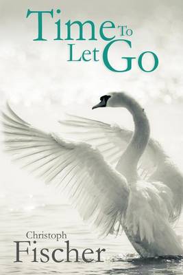 Book cover for Time to Let Go