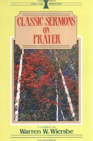 Cover of Classic Sermons on Prayer