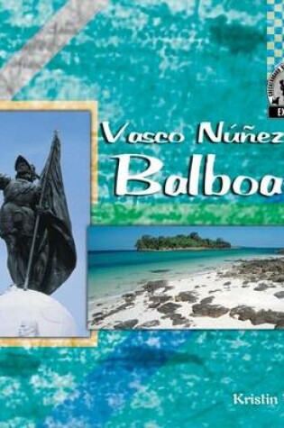 Cover of Vasco Nunez de Balboa