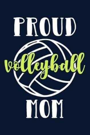 Cover of Proud Volleyball Mom