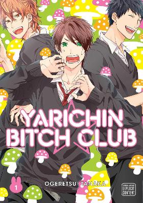 Cover of Yarichin Bitch Club, Vol. 1