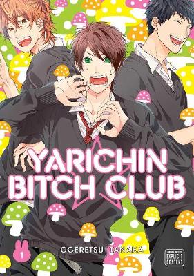 Book cover for Yarichin Bitch Club, Vol. 1